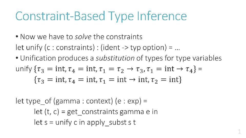 Constraint-Based Type Inference • 1 