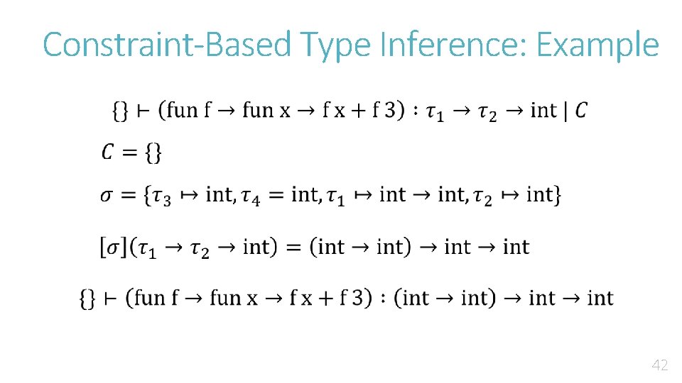 Constraint-Based Type Inference: Example 42 