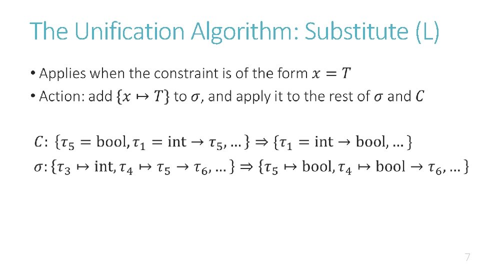 The Unification Algorithm: Substitute (L) • 7 