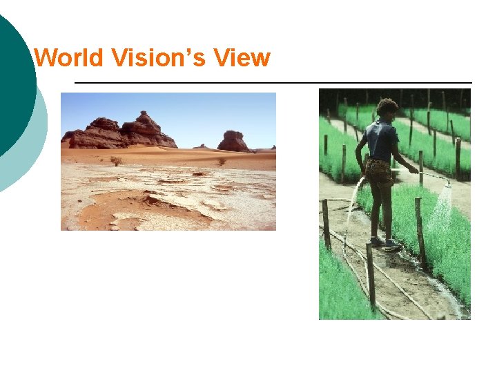 World Vision’s View 