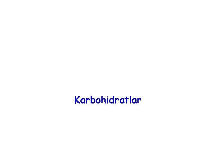 Karbohidratlar 