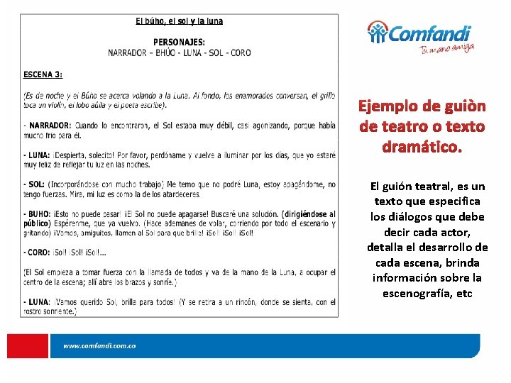Ejemplo de guiòn de teatro o texto dramático. El guión teatral, es un texto