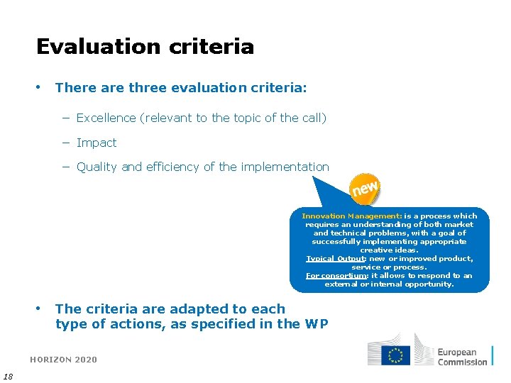 Evaluation criteria • There are three evaluation criteria: − Excellence (relevant to the topic