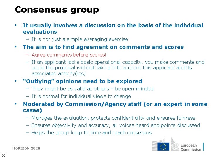 Consensus group • It usually involves a discussion on the basis of the individual