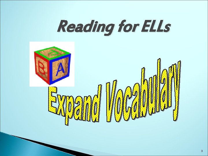 Reading for ELLs 3 