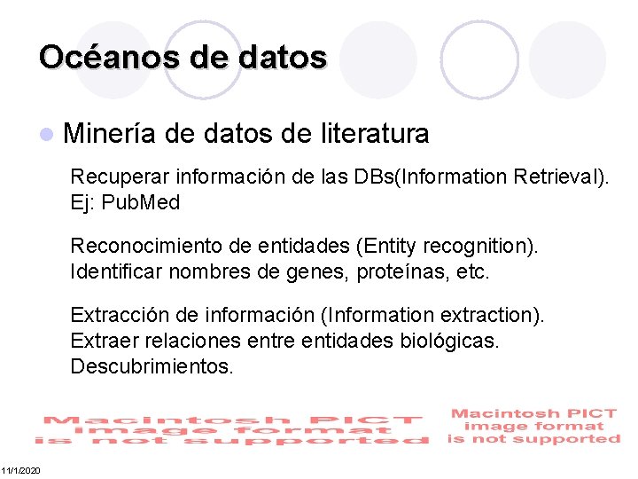 Océanos de datos l Minería de datos de literatura Recuperar información de las DBs(Information