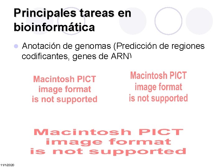 Principales tareas en bioinformática l 11/1/2020 Anotación de genomas (Predicción de regiones codificantes, genes