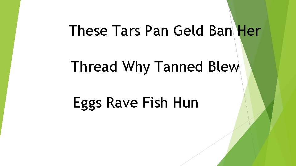 These Tars Pan Geld Ban Her Thread Why Tanned Blew Eggs Rave Fish Hun