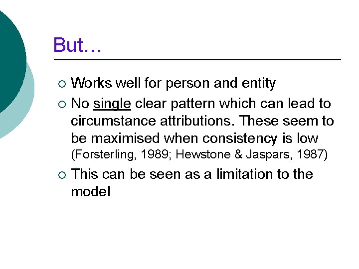 But… Works well for person and entity ¡ No single clear pattern which can