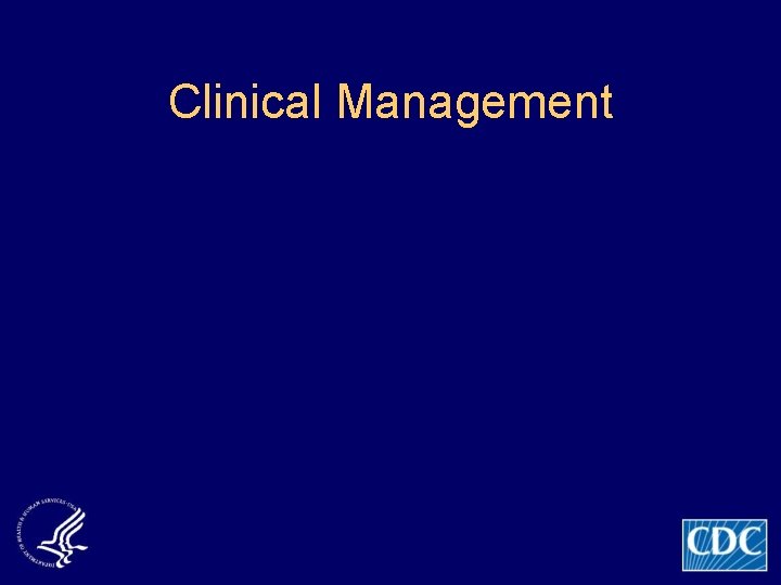 Clinical Management 