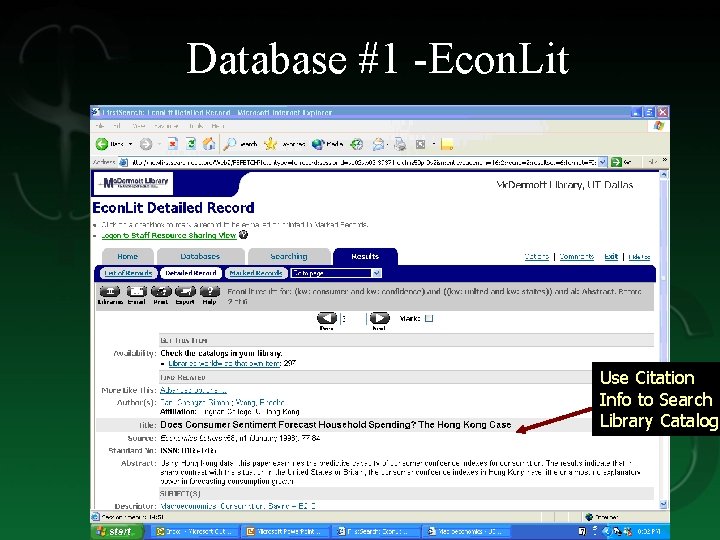 Database #1 -Econ. Lit Use Citation Info to Search Library Catalog 