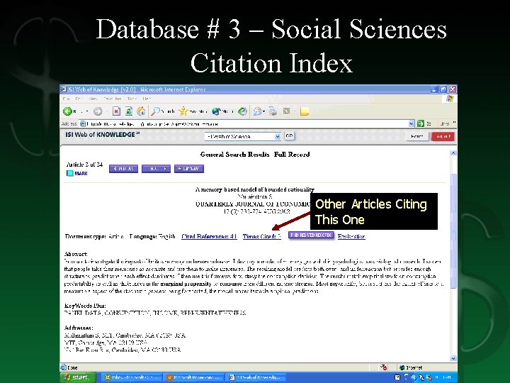 Database # 3 – Social Sciences Citation Index Other Articles Citing This One 
