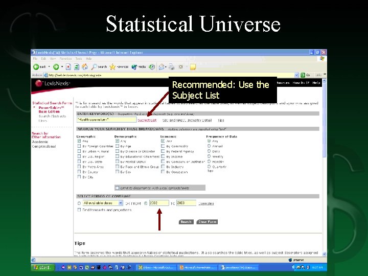 Statistical Universe Recommended: Use the Subject List 
