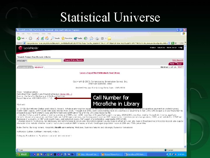 Statistical Universe Call Number for Microfiche in Library 