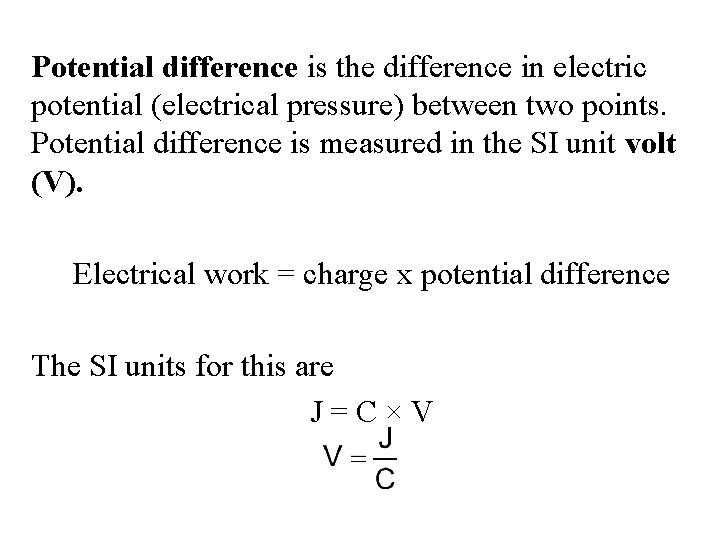 Potential difference is the difference in electric potential (electrical pressure) between two points. Potential