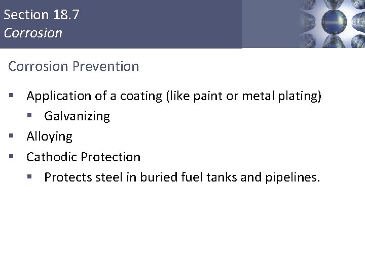 Section 18. 7 Corrosion Prevention § Application of a coating (like paint or metal