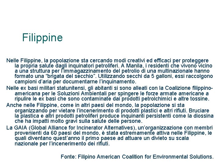 Filippine Nelle Filippine, la popolazione sta cercando modi creativi ed efficaci per proteggere la