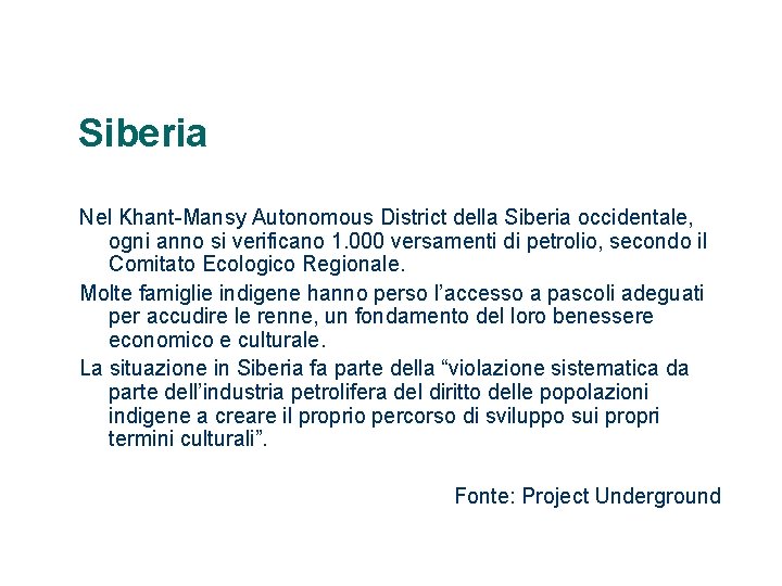 Siberia Nel Khant-Mansy Autonomous District della Siberia occidentale, ogni anno si verificano 1. 000