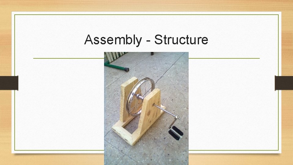 Assembly - Structure 