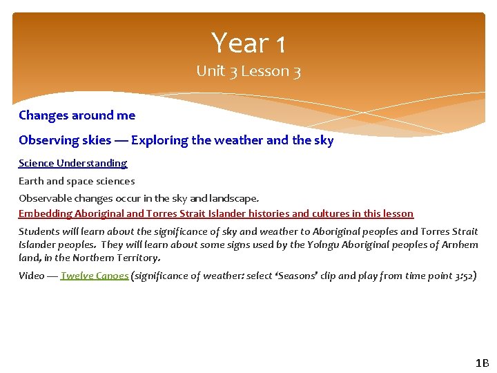 Year 1 Unit 3 Lesson 3 Changes around me Observing skies — Exploring the