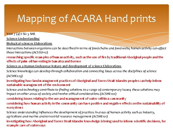 Mapping of ACARA Hand prints Year 7 (4) 1 SU 3 SHE Science Understanding