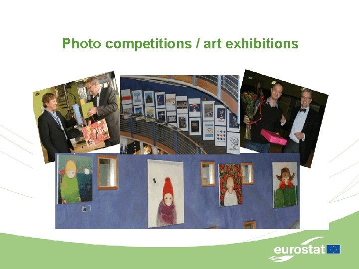 Photo competitions / art exhibitions 