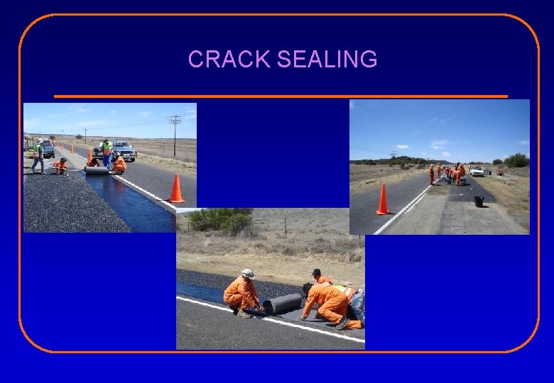 CRACK SEALING 