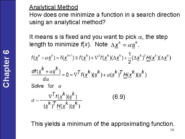 Analytical Method How does one minimize a function in a search direction using an