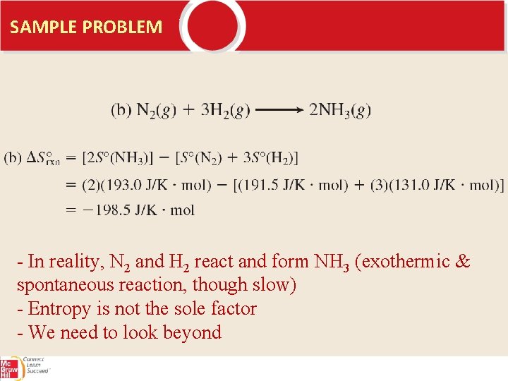 SAMPLE PROBLEM - In reality, N 2 and H 2 react and form NH