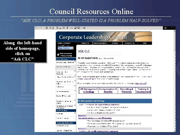 Council Resources Online “ASK CLC: A PROBLEM WELL-STATED IS A PROBLEM HALF-SOLVED” Along the