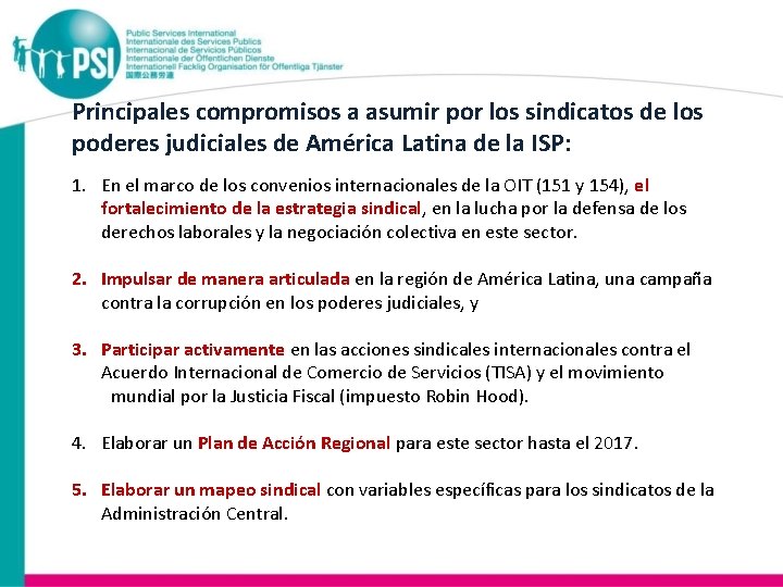 Principales compromisos a asumir por los sindicatos de los poderes judiciales de América Latina