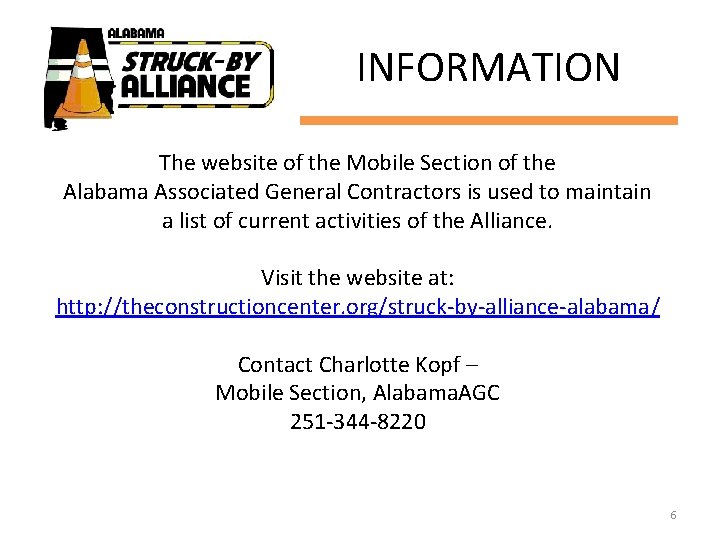 INFORMATION The website of the Mobile Section of the Alabama Associated General Contractors is
