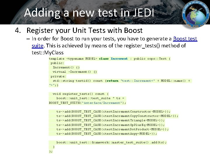 Adding a new test in JEDI 4. Register your Unit Tests with Boost –