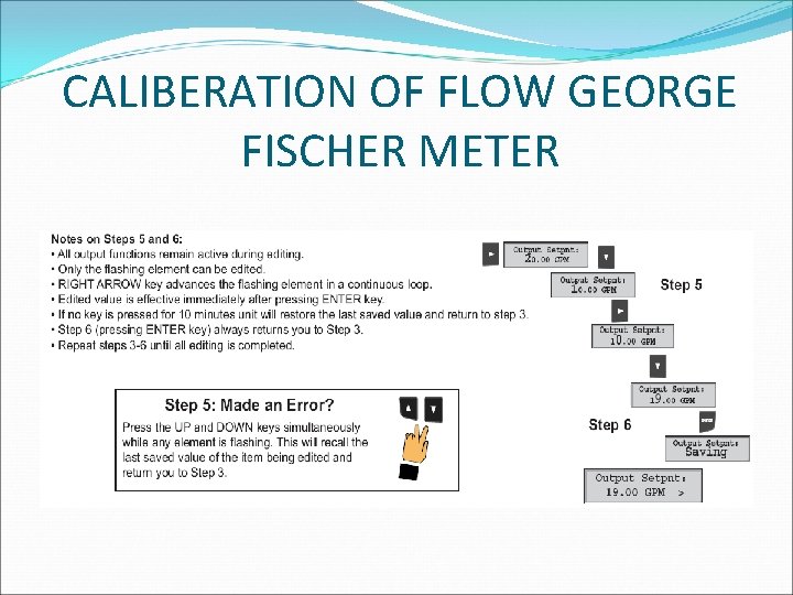 CALIBERATION OF FLOW GEORGE FISCHER METER 