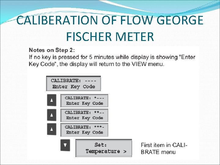 CALIBERATION OF FLOW GEORGE FISCHER METER 