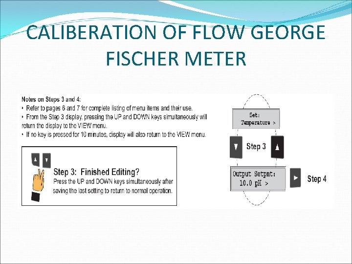 CALIBERATION OF FLOW GEORGE FISCHER METER 