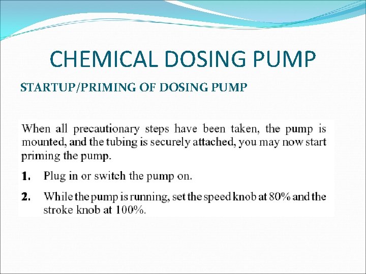 CHEMICAL DOSING PUMP STARTUP/PRIMING OF DOSING PUMP 