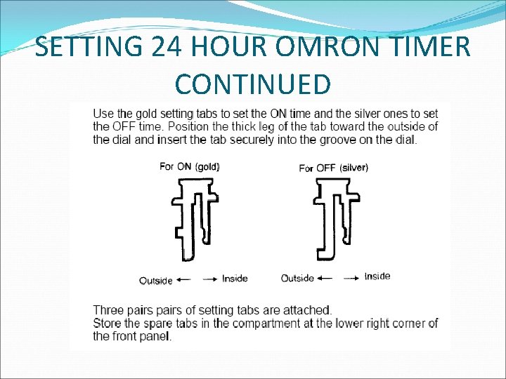 SETTING 24 HOUR OMRON TIMER CONTINUED 