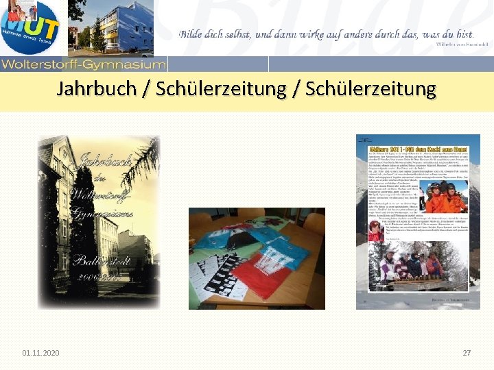 Jahrbuch / Schülerzeitung 01. 11. 2020 27 Jahrbuch / Schülerzeitung 01. 11. 2020 27