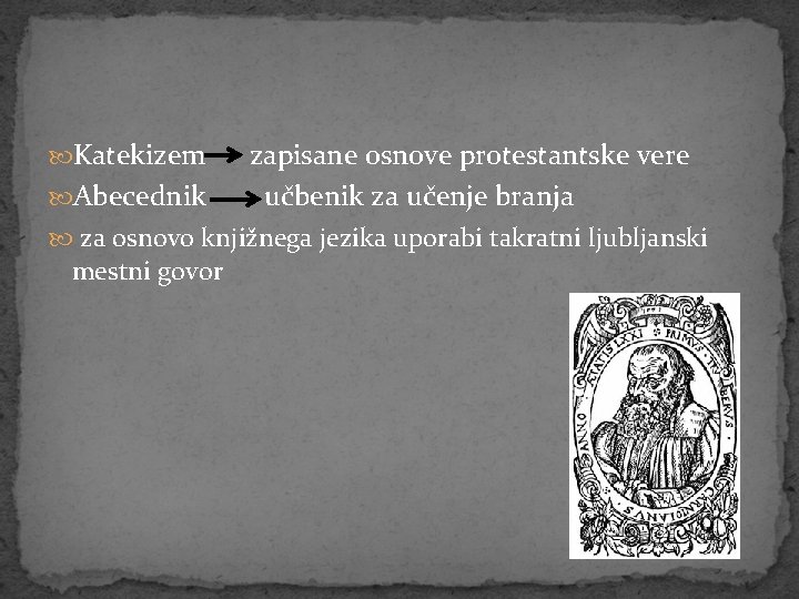  Katekizem Abecednik zapisane osnove protestantske vere učbenik za učenje branja za osnovo knjižnega