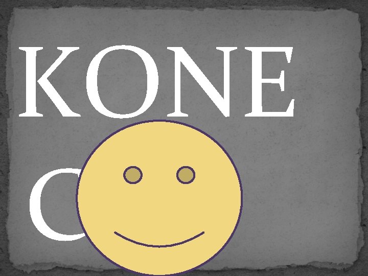 KONE C 