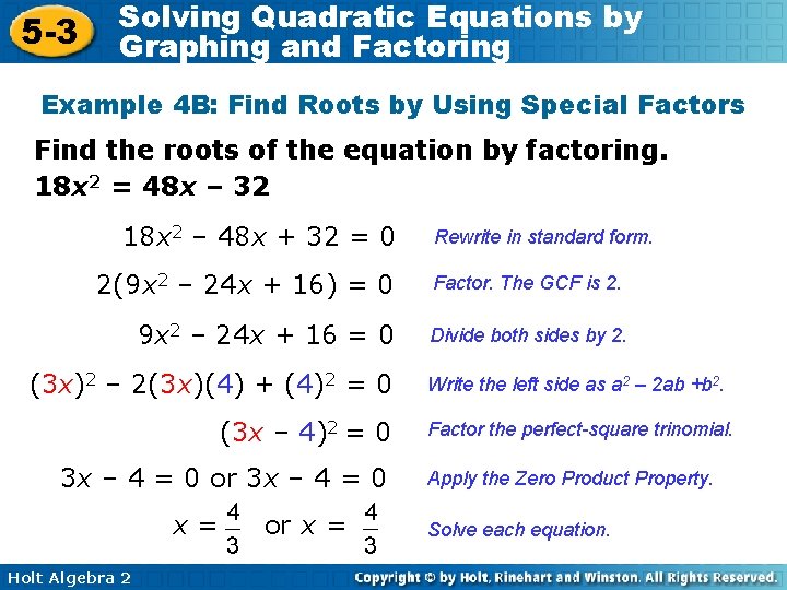 5 -3 Solving Quadratic Equations by Graphing and Factoring Example 4 B: Find Roots