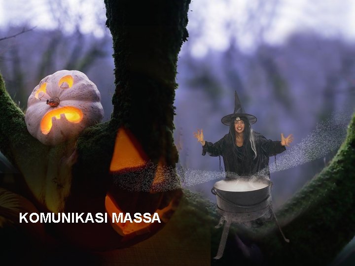 KOMUNIKASI MASSA 