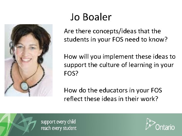 Jo Boaler Are there concepts/ideas that the students in your FOS need to know?