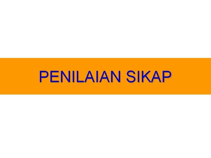 PENILAIAN SIKAP 