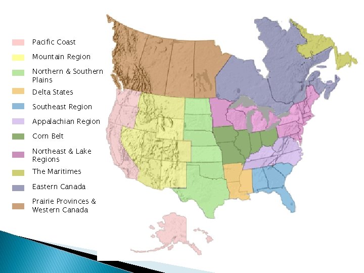 Pacific Coast Mountain Region Northern & Southern Plains Delta States Southeast Region Appalachian Region