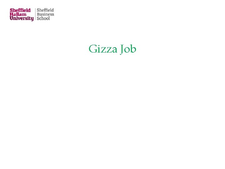 Gizza Job 