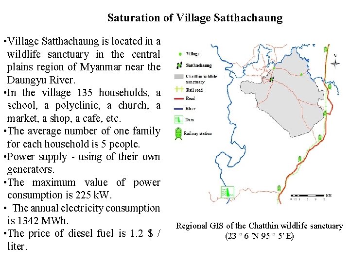 Saturation of Village Satthachaung • Village Satthachaung is located in a wildlife sanctuary in