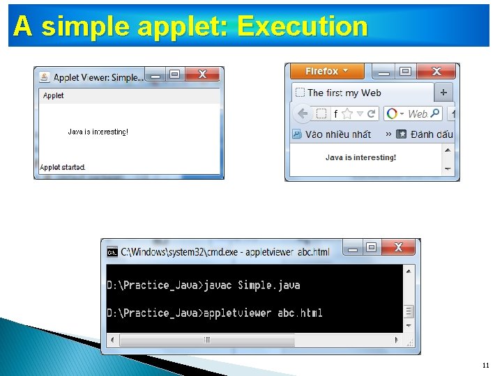 A simple applet: Execution 11 