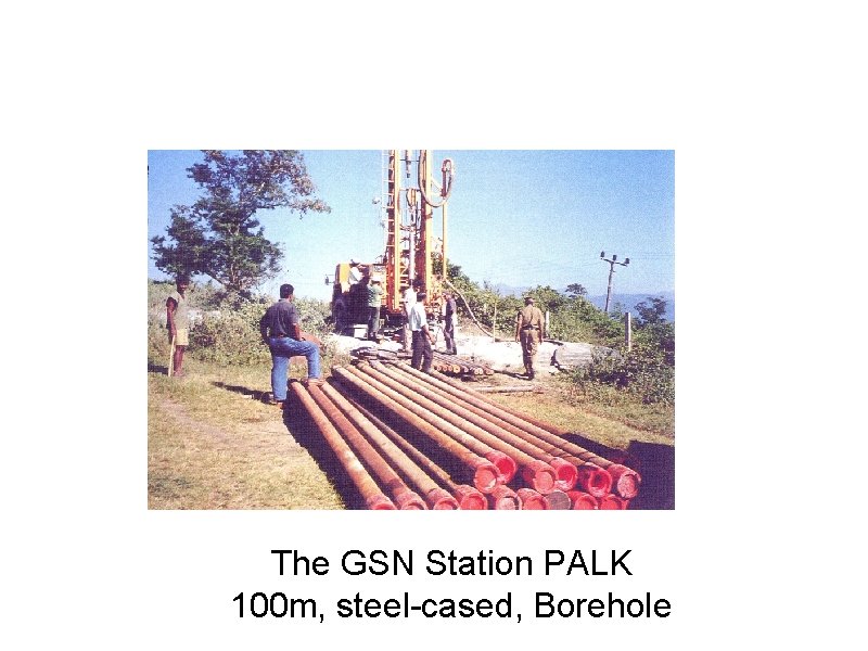 The GSN Station PALK 100 m, steel-cased, Borehole 
